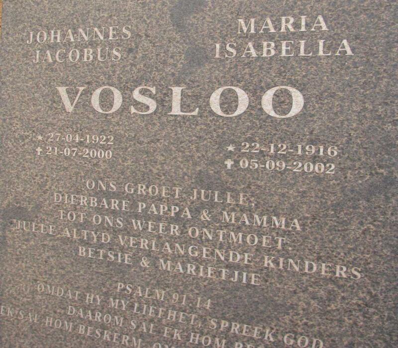 VOSLOO Johannes Jacobus 1922-2000 & Maria Isabella 1916-2002