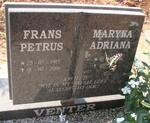VENTER Frans Petrus 1915-2006 & Maryna Adriana 1916-