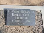 CHUDLEIGH Robert Cecil 1898-1984
