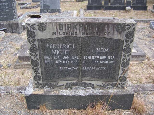 BIRKHOLTZ Frederich Michel 1878-1962 & Frieda 1887-1960