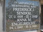 SENEKAL Frederick J. 1938-2003 & Anna M. ENGELBRECHT 1942-2010