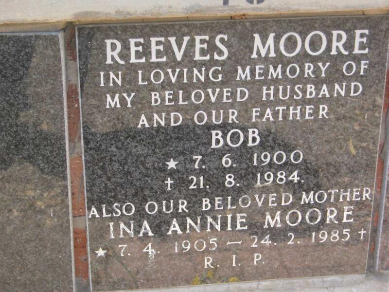 MOORE Reeves 1900-1984 & Ina Annie 1905-1985