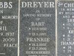 DREYER Bart 1932-1997 :: DREYER Frankie 1933-2000
