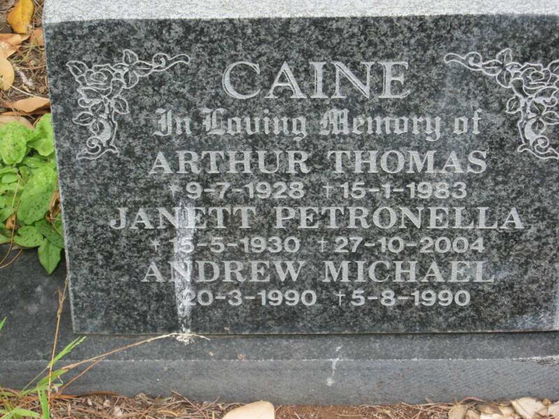 CAINE Arthur Thomas 1928-1983 & Janett Petronella 1930-2004 :: CAINE Andrew Michael 1990-1990