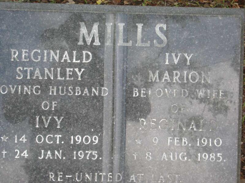 MILLS Reginald Stanley 1909-1975 & Ivy Marion 1910-1985