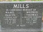 MILLS Wilfred Thomas 1903-1984 & Mabel Olwyn 1907-1977