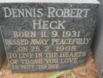 HECK Dennis Robert 1931-1968