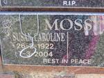 MOSS Susan Caroline 1922-2004