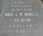 MANGELS Maud S.M. nee DALTON 1917-1993