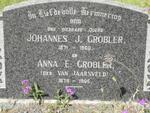 GROBLER Johannes J. 1871-1960 & Anna E. VAN JAARSVELD 1879-1965