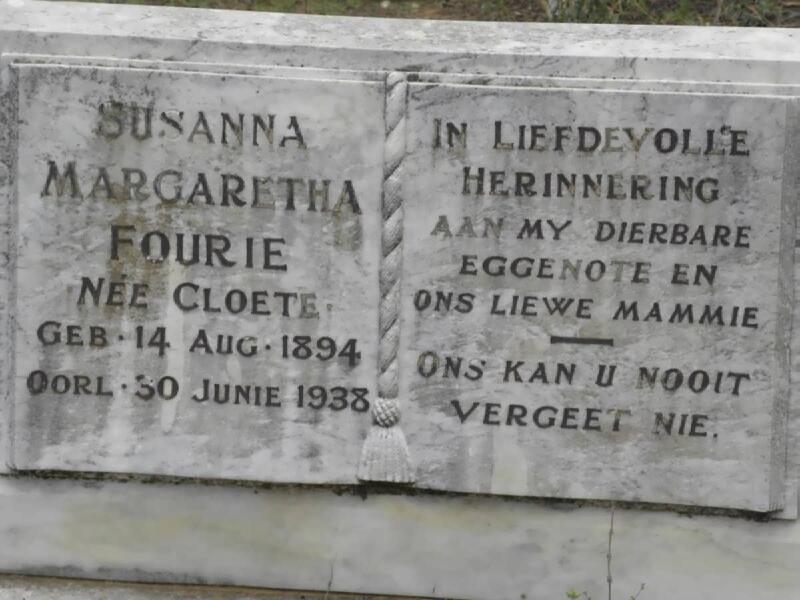 FOURIE Susanna Margaretha nee CLOETE 1894-1938