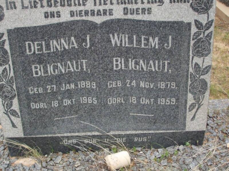 BLIGNAUT Willem J. 1879-1959 & Delinna J. 1889-1965