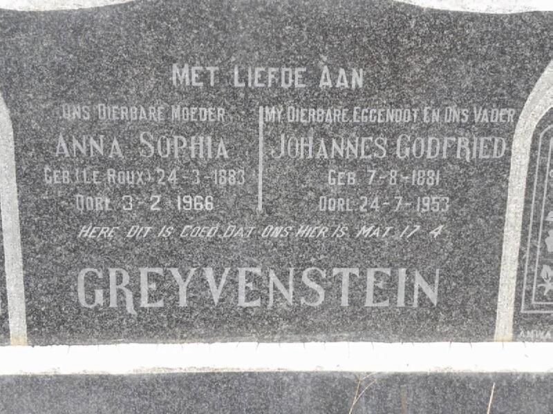GREYVENSTEIN Johannes Godfried 1881-1953 & Anna Sophia LE ROUX 1883-1966