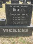 VICKERS Dolly nee DE KOCK 1905-1993