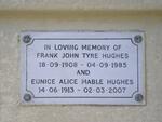 HUGHES Frank John Tyre 1908-1985 & Eunice Alice Mable 1913-2007