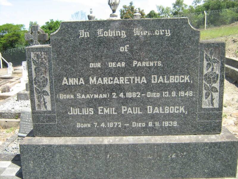 DALBOCK Julius Emil Paul 1872-1939 & Anna Margaretha SAAYMAN 1882-1948