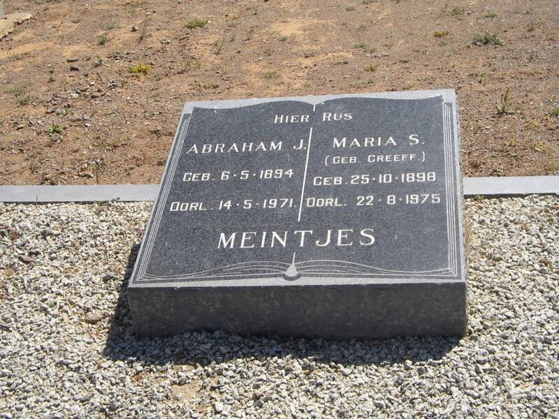 MEINTJES Abraham J. 1894-1971 & Maria S. GREEFF 1898-1975