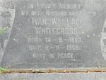 WHITECROSS Ivan Wallace 1903-1968
