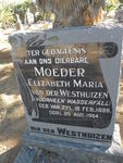 WESTHUIZEN Elizabeth Maria, van der, formerly WASSERFALL, nee VAN ZYL 1886-1954