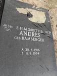 ANDRES E.H.M.S. nee BAMBERGER 1916-1994