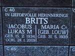 BRITS Jacobus Lukas M. 1934-2009 & Maria C. LOUW 1939-