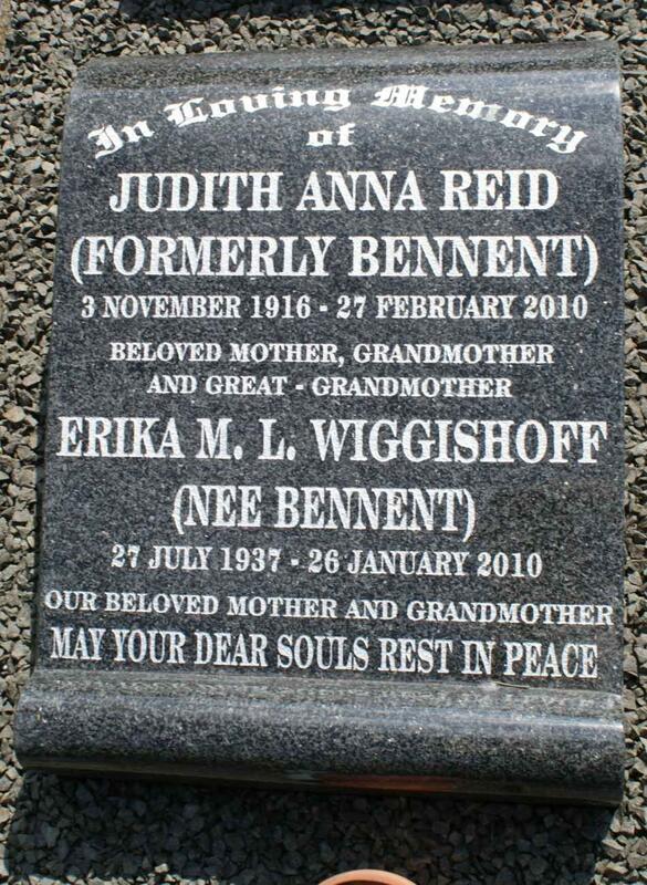 REID Judith Anna formerly BENNENT 1916-2010 :: WIGGISHOFF Erika M.L. nee BENNENT 1937-2010