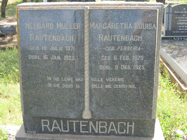 RAUTENBACH Helgard Muller 1871-1925 & Margaretha Louisa FERREIRA 1875-1925