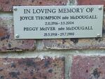 THOMPSON Joyce nee McDOUGALL 1916-2004 :: McIVER Peggy nee McDOUGALL 1918-1980