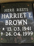 BROWN Harriet E. 1941-1999