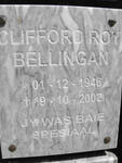 BELLINGAN Clifford Roy 1946-2002