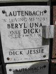 LAUTENBACH Beryl Una nee DICK 1929-1990 :: DICK Jessie 1906-1985