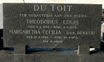 TOIT Theodorus Louis, du 1888-1973 & Margaretha Cecilia BEKKER 1895-1972