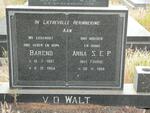 WALT Barend, van der 1887-1964 & Anna S.E.P. FOURIE 1908-