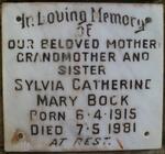 BOCK Sylvia Catherine Mary 1915-1981