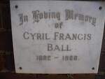BALL Cyril Francis 1892-1968