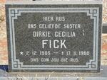 FICK Dirkie Cecilia 1905-1980