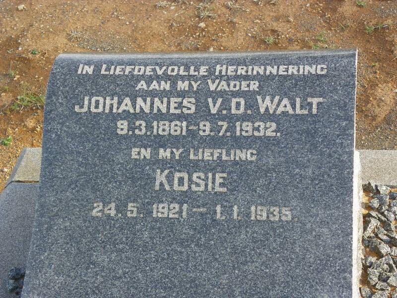 WALT Johannes , v.d. 1861-1932 :: V.D. WALT Kosie 1921-1935