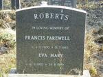 ROBERTS Francis Farewell 1900-1985 & Eva Mary 1902-1999
