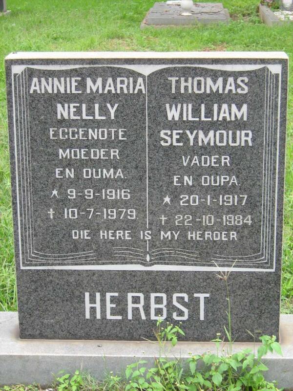 HERBST Thomas William Seymour 1917-1984 & Annie Maria Nelly 1916-1979