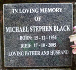 BLACK Michael Stephen 1936-2005