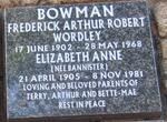 BOWMAN Frederick Arthur Robert Wordley 1902-1968 & Elizabeth Anne BANNISTER 1905-1981