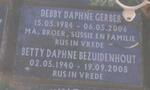 BEZUIDENHOUT Betty Daphne 1940-2008 :: GERBER Debby Daphne 1984-2006
