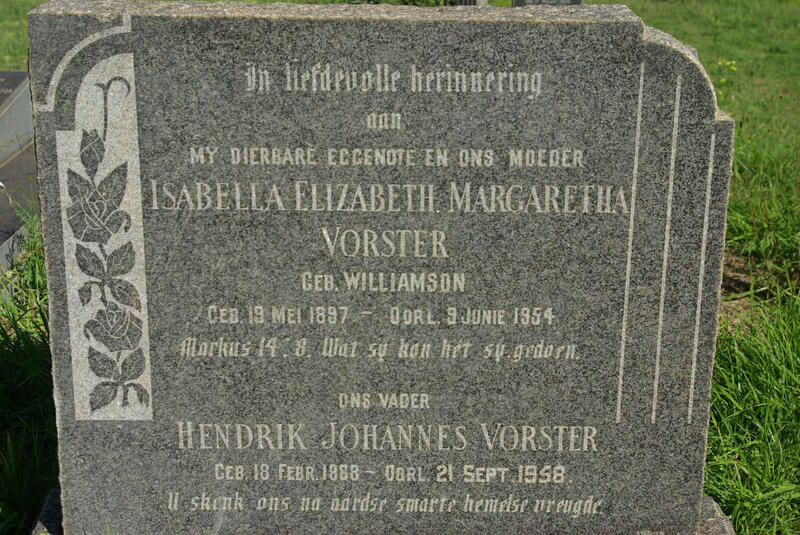 VORSTER Hendrik Johannes 1888-1958 & Isabella Elizabeth Margaretha WILLIAMSON 1897-1954