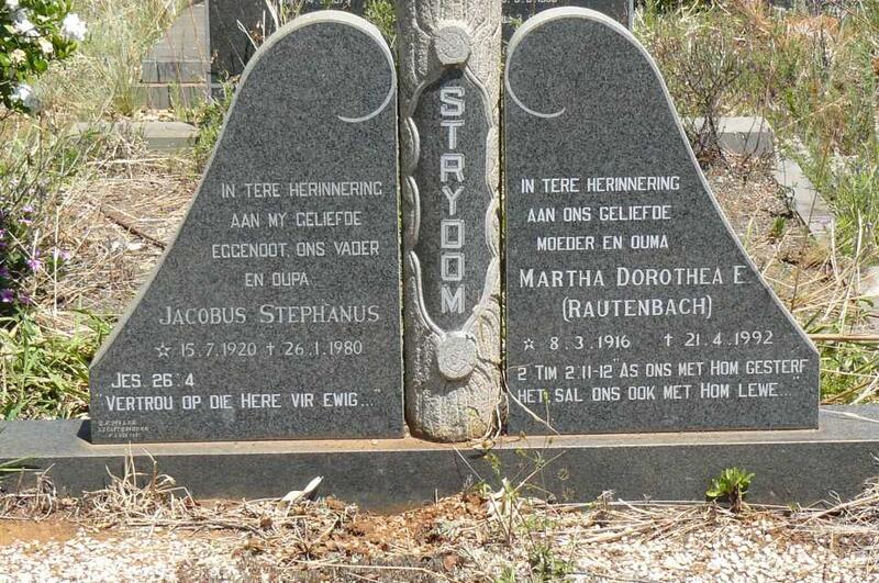 STRYDOM Jacobus Stephanus 1920-1980 & Martha Dorothea E. RAUTENBACH 1916-1992