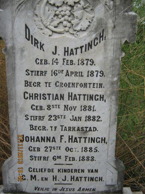 HATTINGH Dirk J. 1879-1879 :: HATTINGH Christian 1881-1882 :: HATTINGH Johanna F. 1885-1888