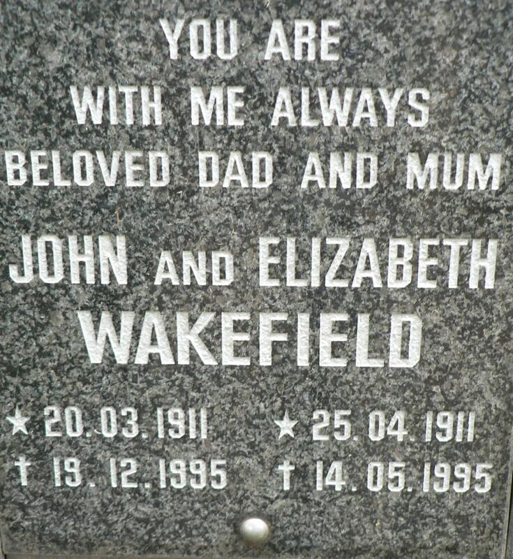 WAKEFIELD John 1911-1995 & Elizabeth 1911-1995