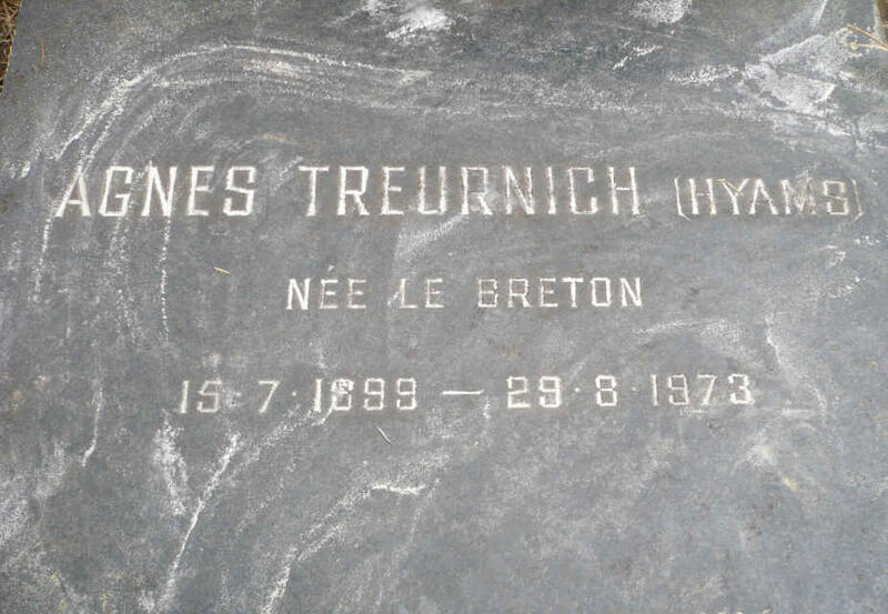 TREURNICH Agnes formerly HYAMS nee LE BRETON 1899-1973