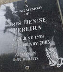 PEREIRA Iris Denise 1938-2003