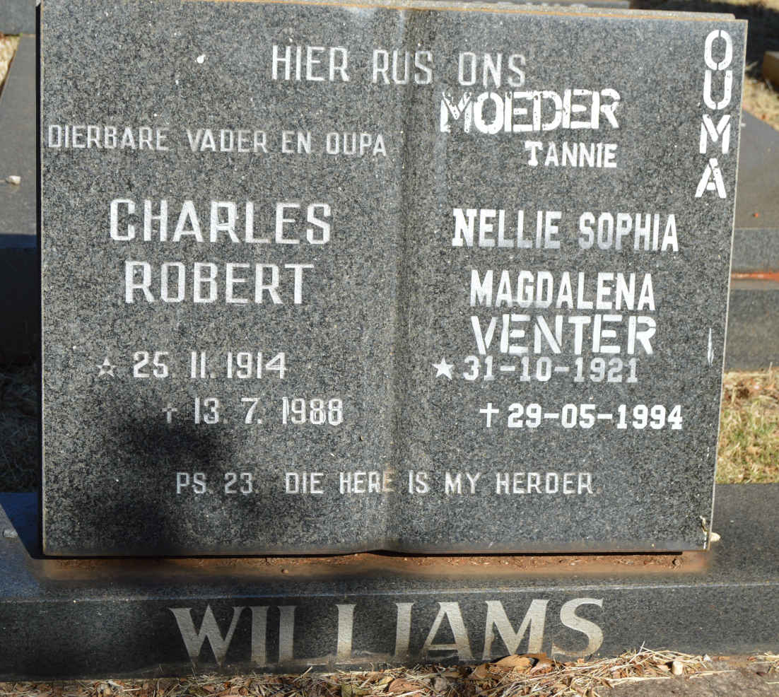 WILLIAMS Charles Robert 1914-1988 & Nellie Sophia Magdalena VENTER 1921-1994