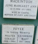 MACKINTOSH June Margaret ann 1926-1983 :: FOYER Walter Gerald 1908-1984 & Catherine Mary 1911-2006